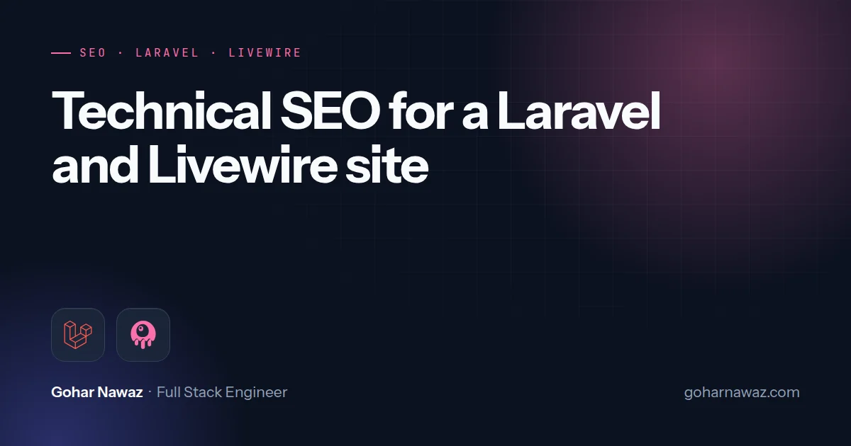 Laravel and Livewire icons with the title Technical SEO for a Laravel and Livewire portfolio